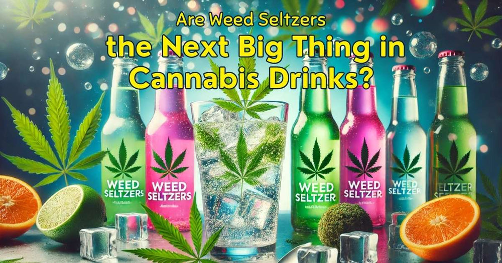 Are Weed Seltzers the Next Big Thing in Cannabis Drinks? - Good Feels