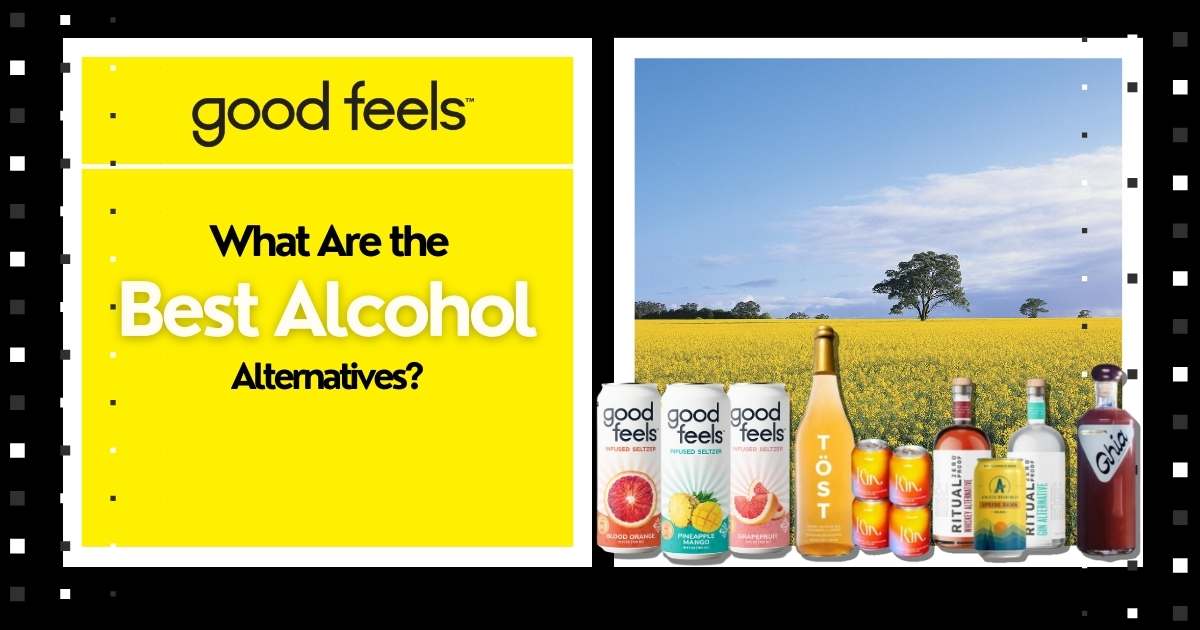 What Are the Best Alcohol Alternatives? - Good Feels