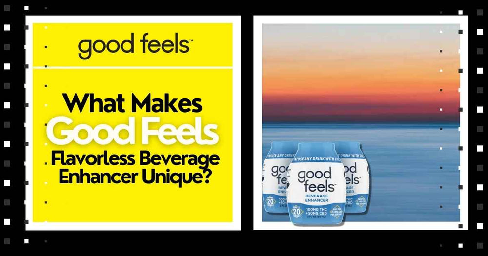 What Makes Good Feels Flavorless Beverage Enhancer Unique? - Good Feels